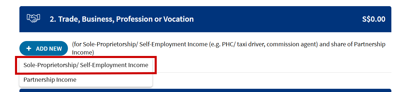 Click the "+ Add New" button under the "Trade, Business, Vocation or Profession" section, followed by "Sole-Proprietorship/Self-Employment Income".